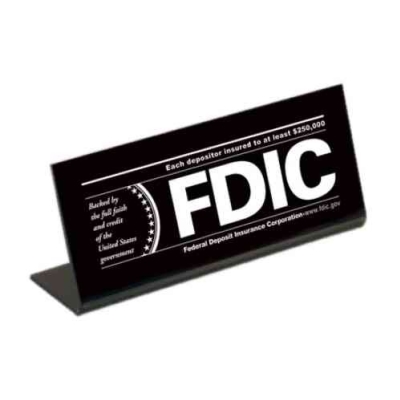 Economical FDIC Countertop Sign