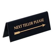 Pyramid Reversible Arrow - Next Teller Please Sign/Gold on Black